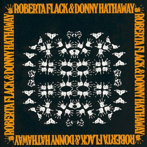 Roberta Flack & Donny Hathaway
